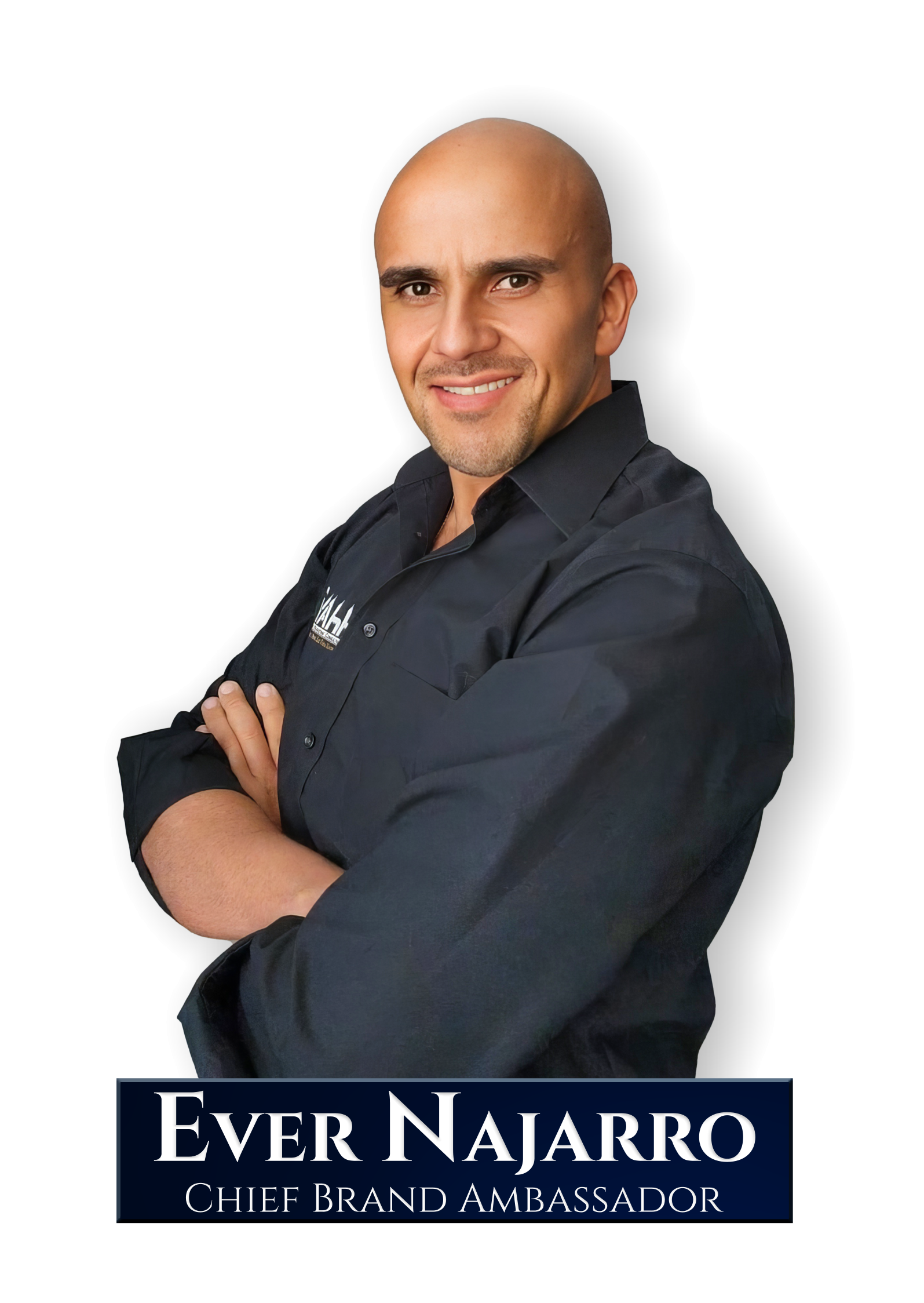 Ever Najarro - Chief Brand Ambassador